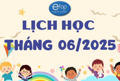 LỊCH HỌC THÁNG 06/2025